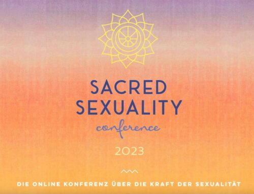 Sacred Sexuality und was Kuscheln damit zu tun hat